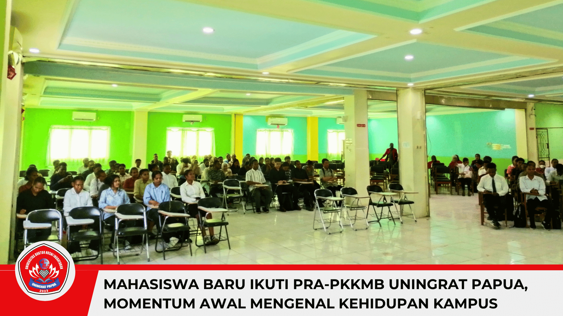 129 Mahasiswa Baru UNINGRAT Papua Ikuti Pra-PKKMB, Enam Kelompok Bersiap Sambut PKKMB 2026/2027